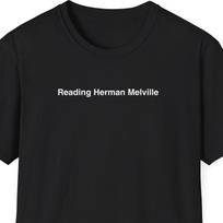 Reading Herman Melville Shirt, Reading Shirt, Book Lover Gift, Reading Gift, Avid Reader Gift, Writer Gift, Literature Lover Gift L