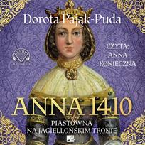 Anna 1410. Piast on the Jagiellonian throne audio