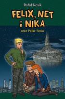 Felix, Net and Nika and the Palace of Dreams Vol. 3
