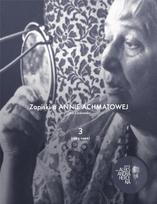 Notes on Anna Akhmatova Vol. 3 1963-1966