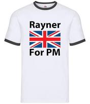 Rayner For PM - Mens Ringer - Labour Angela Election Prime Minister M
