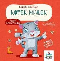 Fairy tales with a moral. The kitten Miaek