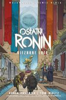Teenage Mutant Ninja Turtles. The Last Ronin. The Unknown.