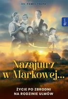 The next day in Markowa