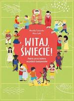 Hello world! A journey through the cultures of all...