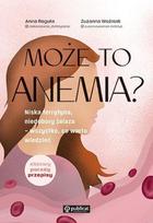 Could it be anemia? Low ferritin, iron deficiency?