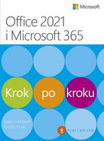 Office 2021 and Microsoft 365 Step by step