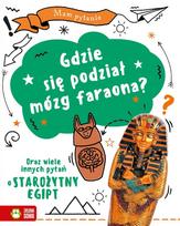 I have a question. Where did the pharaoh's brain go?