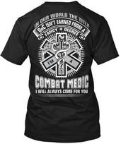 Combat Medic  Ltd Edt TShirt Made in the USA Size S to 5XL Unisex T-Shirt M