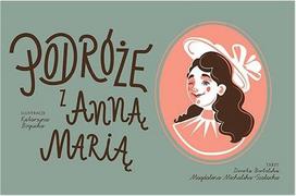 Travels with Anna Maria