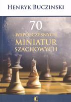 70 modern chess miniatures