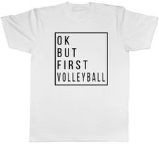 Ok but First Volleyball Mens Unisex T-Shirt Tee L