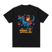Mongo Is Appalled! Dungeon Crawler Carl T-Shirt Round Neck Comfortable Tees Summer Clothes Fashion Cotton O-neck Tops XS