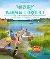 Masuria, Warmia, and the surrounding area. A guide for large...