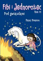Under the Stars T.11 Fibi and the Unicorn
