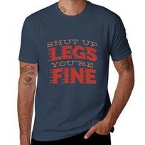Shut Up Legs Youre Fine Tshirt Big Size Crew Neck Tshirt S