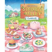The Official Stardew Valley Cookbook - The