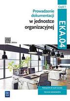 Prov. doc. in organizational unit. Qualification EKA.04. Manual part 1