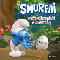 KNYGA Smurfai. Kaip užauginti smurfiuką