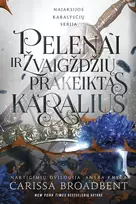 KNYGA Pelenai ir žvaigždžių prakeiktas karalius