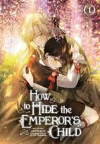 How to Hide the Emperor's Child, Volume 1