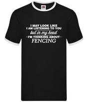 My Head I'm Fencing - Mens Ringer - Fencer Hobby Sport Fan Love XS