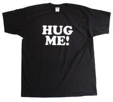 Hug Me Funny Novelty Funny Regular Fit Unisex T-Shirt S
