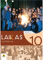 Laikas. Istorijos vadovėlis 10 klasei, 2 dalis