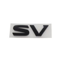 3D Premium SV S V Letters for UK Japan Japanese SUV Off Road car Engine Hood Fender trunk Tail Rear Decal Emblem Badge Sticker