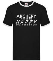 Archery Makes Me Happy, You Not So Much - Mens Ringer - Archer Fan Love XXL