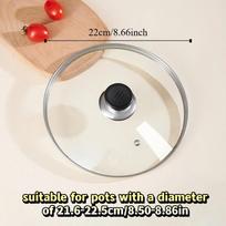 14-38cm/6-15in Vertical Pan Lid Universal Visible Wok Cover Household Tempered Glass Pot Lid  Dish Normal 22cm 8.66in