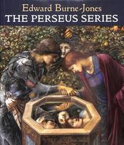 Perseus Series: Sir Edward Coley Burne-Jones