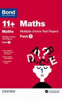 Bond 11plus: Maths: Multiple-choice Test Papers: Pack 1, Pack 1