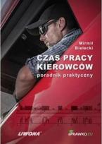 Vairuotojų darbo laikas Praktinis vadovas - Mirmi³ Bielecki