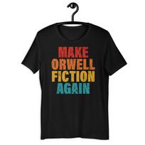 GIULIANI Inspired Parody Logo Tee Make Orwell Fiction Again S 5XL S įvairiaspalvis