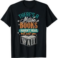 Million Books I Haven't Read Funny Graphic Tee Shirt Casual Crewneck T-Shirt for Men S