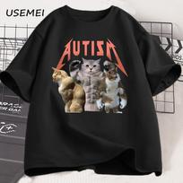 Funny Cat Autism T-shirt Men Women Cotton Short Sleeve Tshirt Unisex Streetwear Grpahic Tees Printed Oversized Male Clothes Tops S juoda