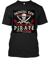Pirate Rum T-Shirt Made in the USA Size S to 5XL Unisex T-Shirt L