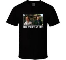 Dude Where's My Car Movie Comedy Fan T Shirt Unisex T-Shirt L