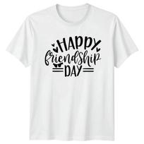 Happy Friendship Day T-Shirt Friendship Friendship Day Gift For Him And Her S