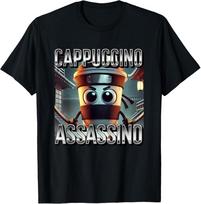 Cappuccino Assassino Coffee Lovers Italian Brainrot Meme T-Shirt Unisex T-Shirt L