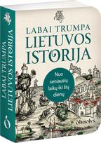 Labai trumpa Lietuvos istorija - Aurėja Vydūnė