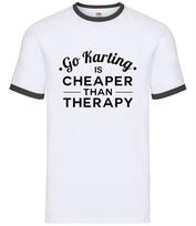 Cheaper Than Therapy Gokarting - Mens Ringer - Go Kart Racing Rally Driving S