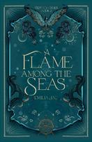 A Flame Among the Seas