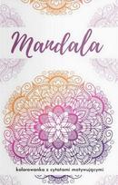 Mandala Spalvinimo knyga su motyvuojančiomis citatomis - Barbara Górnicka-Naszkiewicz