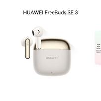 HUAWEI FreeBuds SE 3 Wireless Bluetooth Earbuds balta