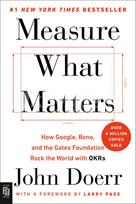 Measure What Matters - John Doerr, Larry Page