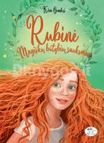 Magiškų būtybių šauksmas. Rubinė (knyga su defektais)