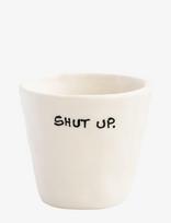 Anna + Nina - Espresso Cup Shut Up - Espreso puodelis - Kreminė spalva
