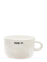 Anna + Nina - Fuck It Cappuccino Mug - Kavos puodelis - Balta